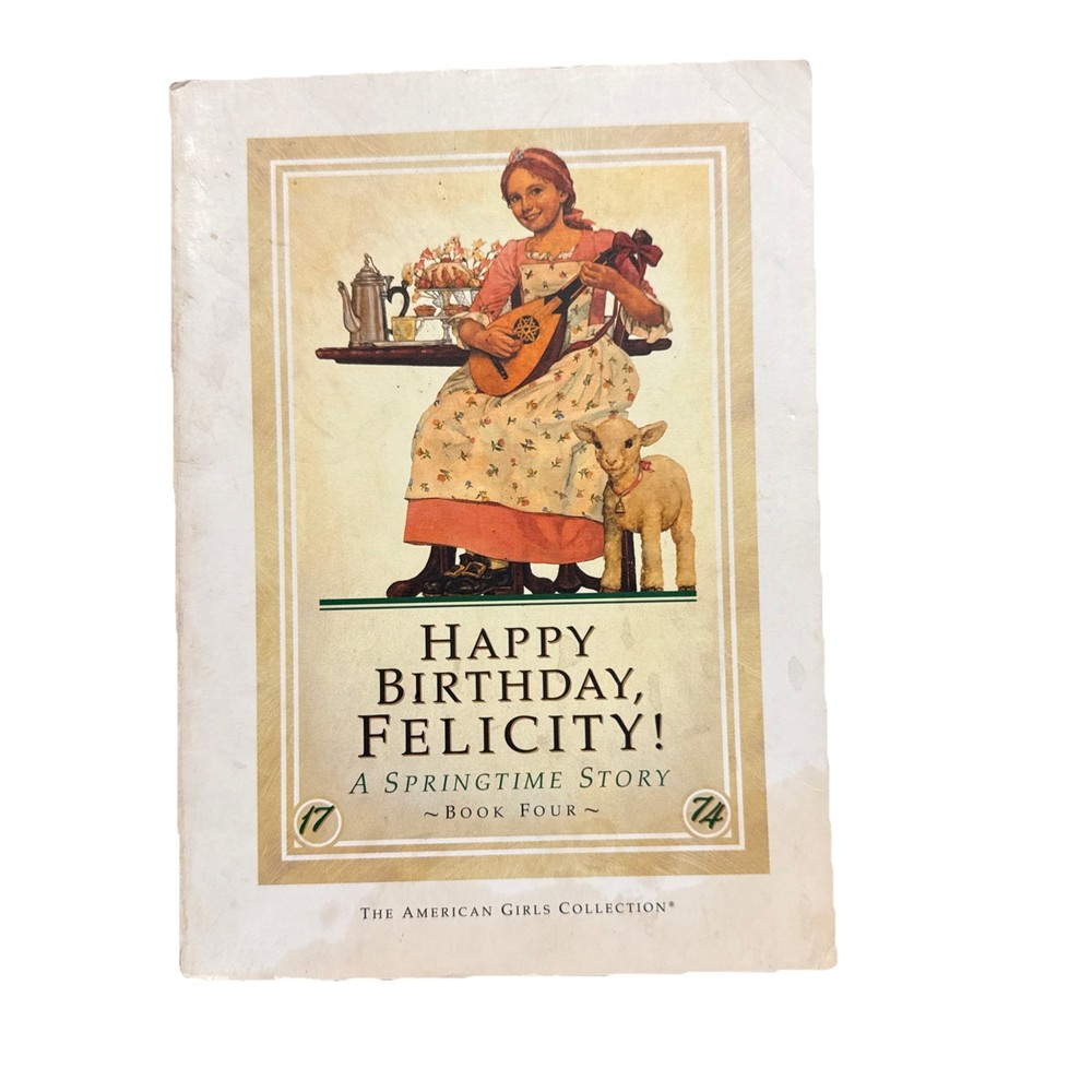 The American Girls Book Happy Birthday, Felicity!
