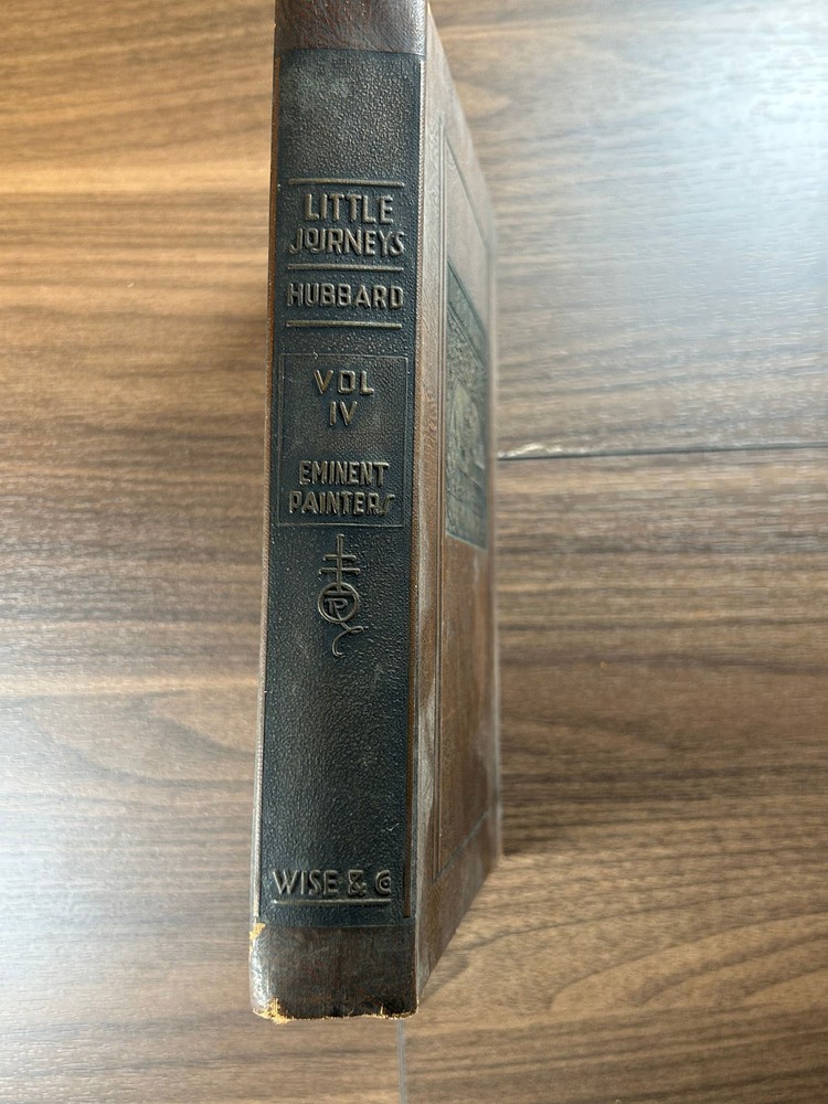 Hubbard LITTLE JOURNEYS Eminent Painters 1928 Memorial Ed Roycrofters Arts