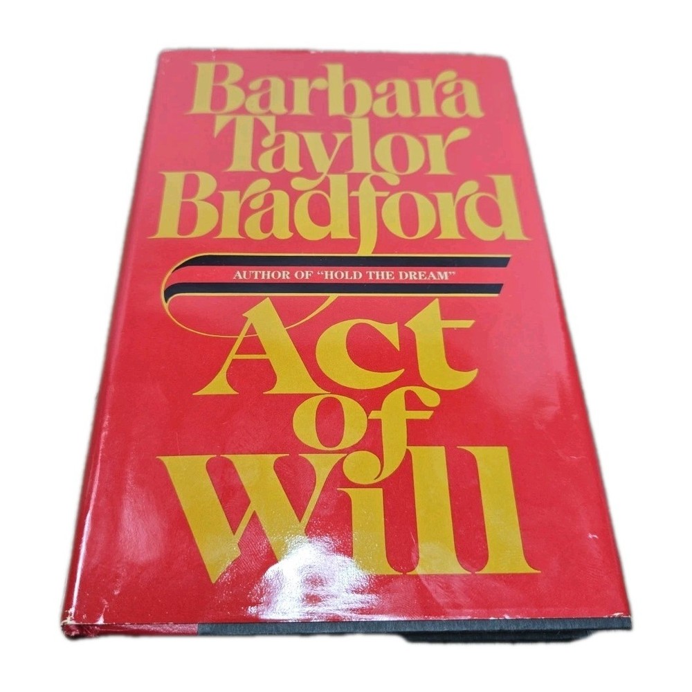 Act of Will, By Barbara Taylor Bradford, Book Club Edition