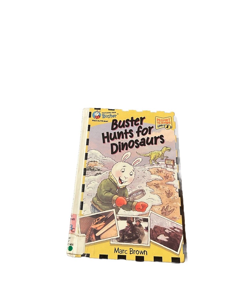 Buster Hunts for Dinosaurs by Marc Brown Hardcover Passport To Reading Level 1