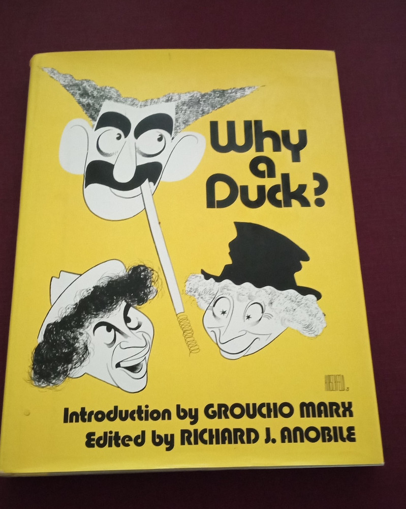 WHY A DUCK? Marx Brothers Film Memorial Book GROUCHO MARX 1971 Hardcover DJ