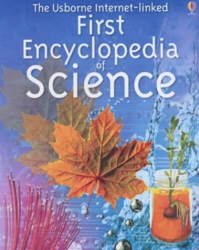 First Encyclopedia of Science (Usborne Fi..., Firth, R.