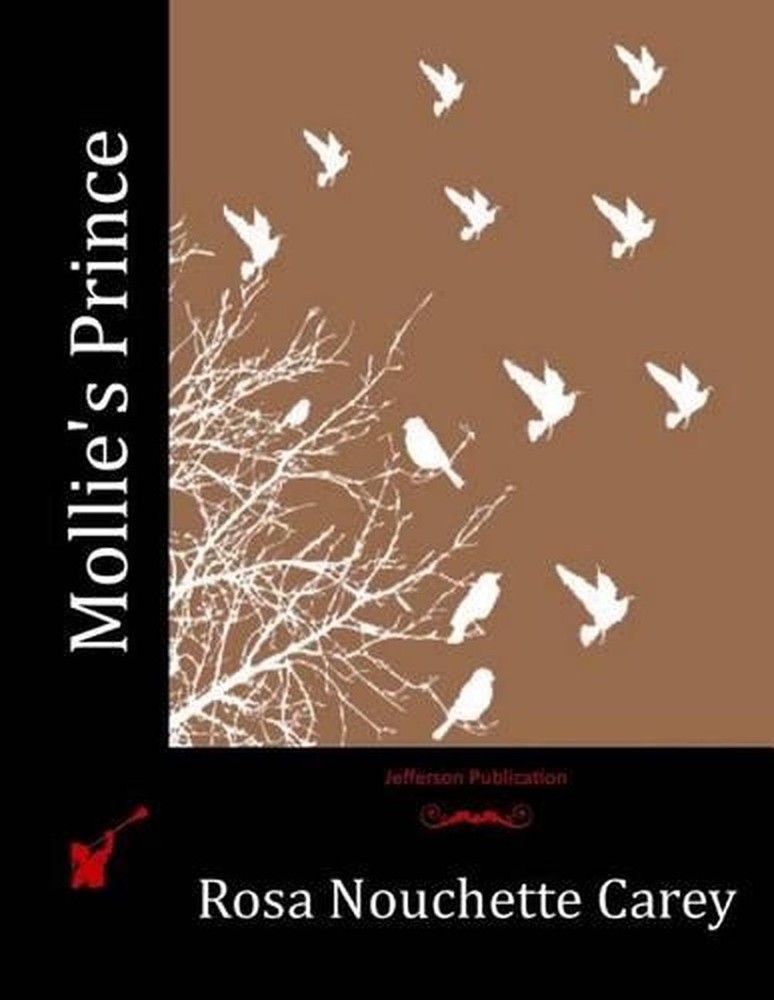 Mollie's Prince by Rosa Nouchette Carey (English) Paperback Book