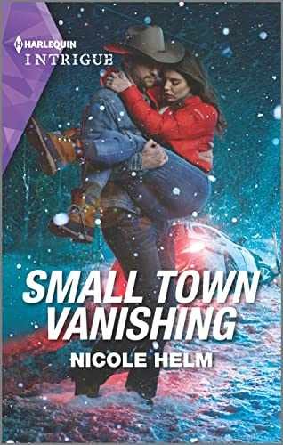 Small Town Vanishing (Covert Cowboy - Paperback, by Helm Nicole - Very Good