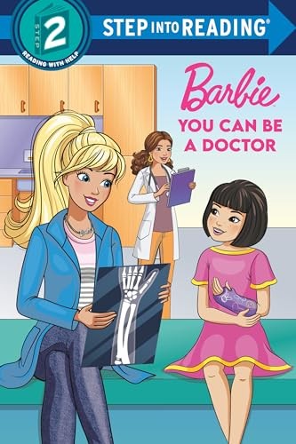 You Can Be a Doctor (Barbie: Step in..., Stephens, Elle