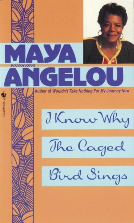 I Know Why the Caged Bird Sings, Angelou Dr., Maya