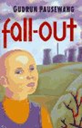 Fall-out, Gudrun, Pausewang