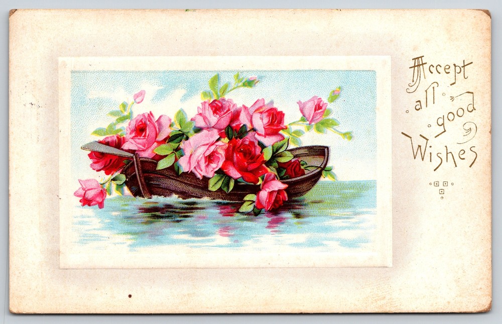Greetings~Accept All Good Wishes~Flower Boat~Stecher 106L PM 1915 Postcard