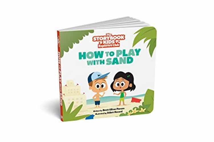 How To Play With Sand - Board book, by Brett Oliver Parson - Very Good