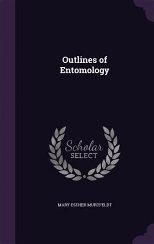 Outlines of Entomology (Hardback or Cased Book)