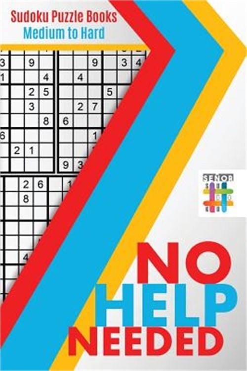 No Help Needed Sudoku Puzzle Books Medium to Hard (Paperback or Softback)