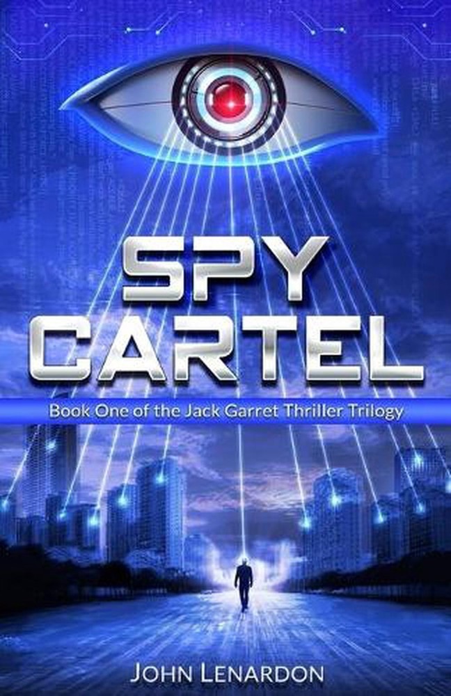 Spy Cartel: Book One of the Jack Garret Thriller Series by John Lenardon (Englis