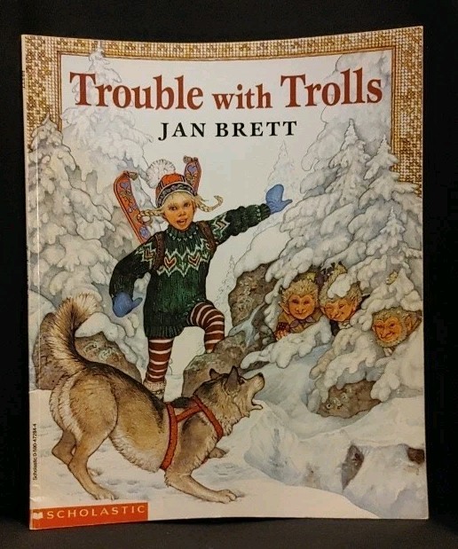 Trouble with Trolls by Jan Brett
