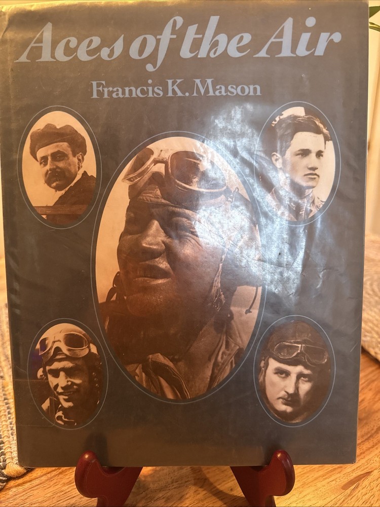 Aces of the Air Francis Mason Famous Pilots 1981  (Hardcover DJ) 1st ed