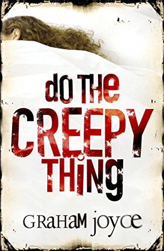 Do the Creepy Thing, Joyce, Graham