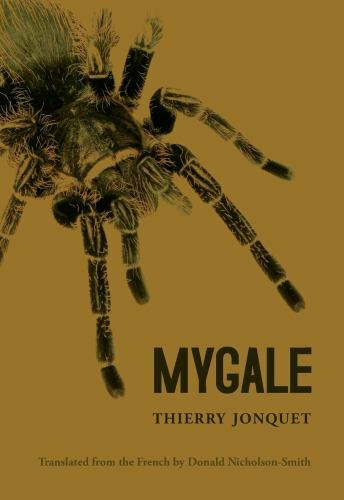 Mygale, Paperback by Jonquet, Thierry; Nicholson-Smith, Donald, Like New Used...