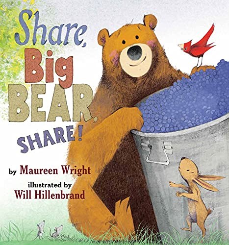 Share, Big Bear, Share! by Wright