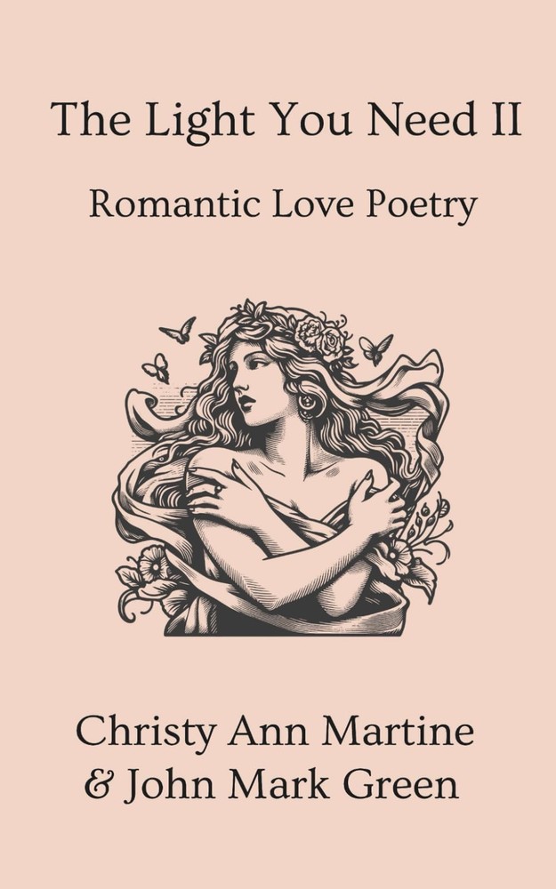 The Light You Need II: Romantic Love Poetry