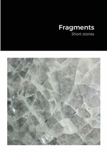 Fragments, Like New Used, Free shipping in the US