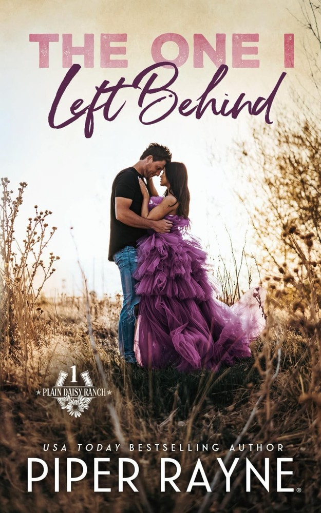 The One I Left Behind (Plain Daisy Ranch)