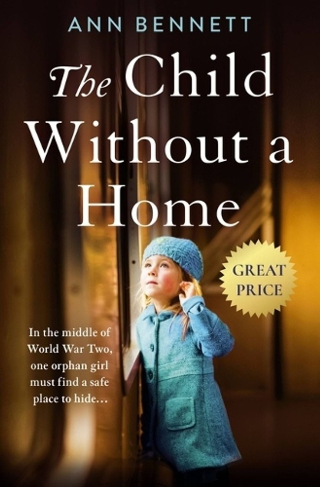 The Child Without a Home by Ann Bennett (English) Paperback Book