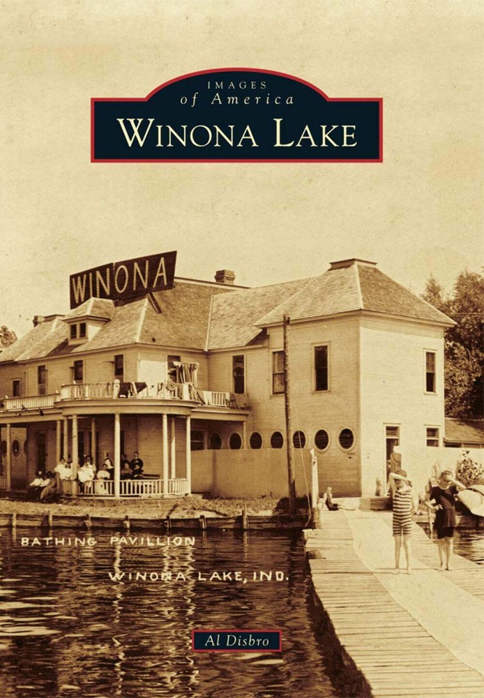 NEW Arcadia Publishing Winona Lake, IN 9780738594286 Images of America Trade Pap
