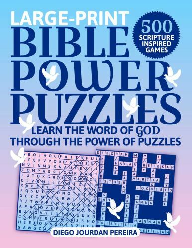 Bible Power Puzzles : 500 Scripture-inspired Games—learn the Word of God Thro...