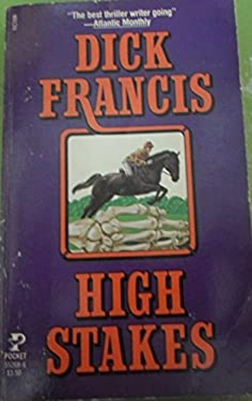 High Stakes Mass Market Paperbound Dick FrancisFree US Delivery | ISBN:0671552686