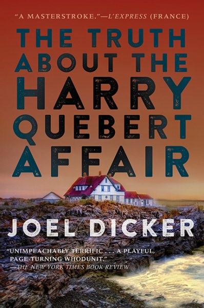 Truth About the Harry Quebert Affair, Paperback by Dicker, Joel, Brand New, F...