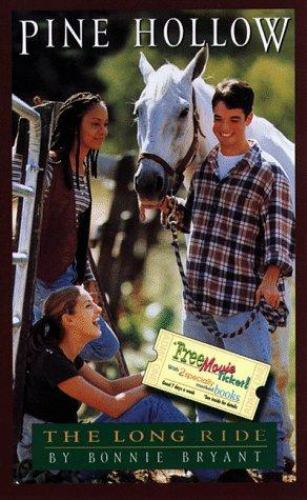 The Long Ride (Pine Hollow, Book 1) by Bryant, Bonnie, Good Book
