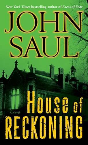 House of Reckoning: A Novel - Mass Market Paperback By Saul, John - GOOD