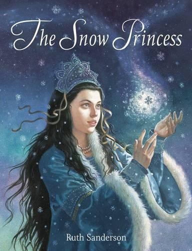 Ruth Sanderson The Snow Princess (Hardback)Another great item from Rarewaves USA | Free delivery!