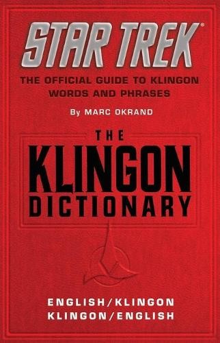 The Klingon Dictionary: English/Klingo..., Okrand, Marc