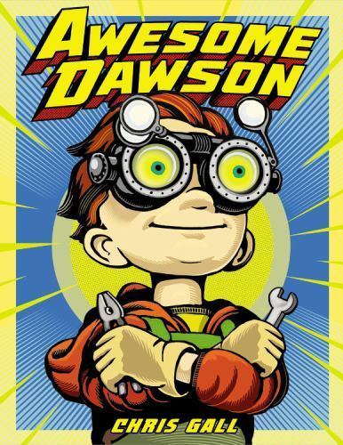 Awesome Dawson by Gall, Chris, Acceptable Book