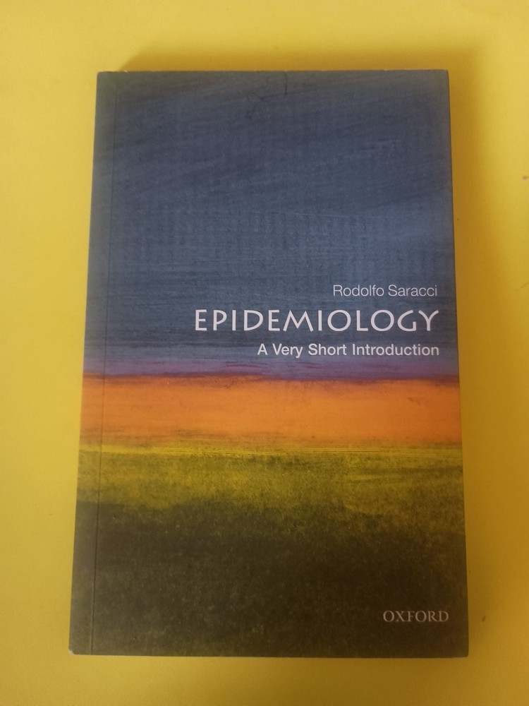 Epidemiology- Very Short Introduction, Rodolfo Saracci