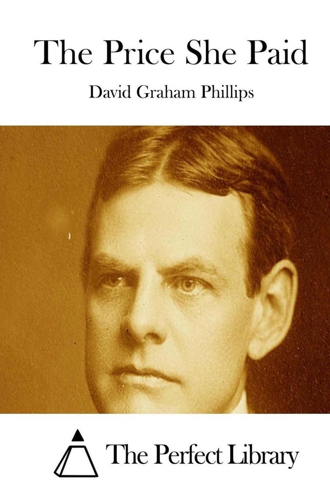 The Price She Paid by David Graham Phillips (English) Paperback Book