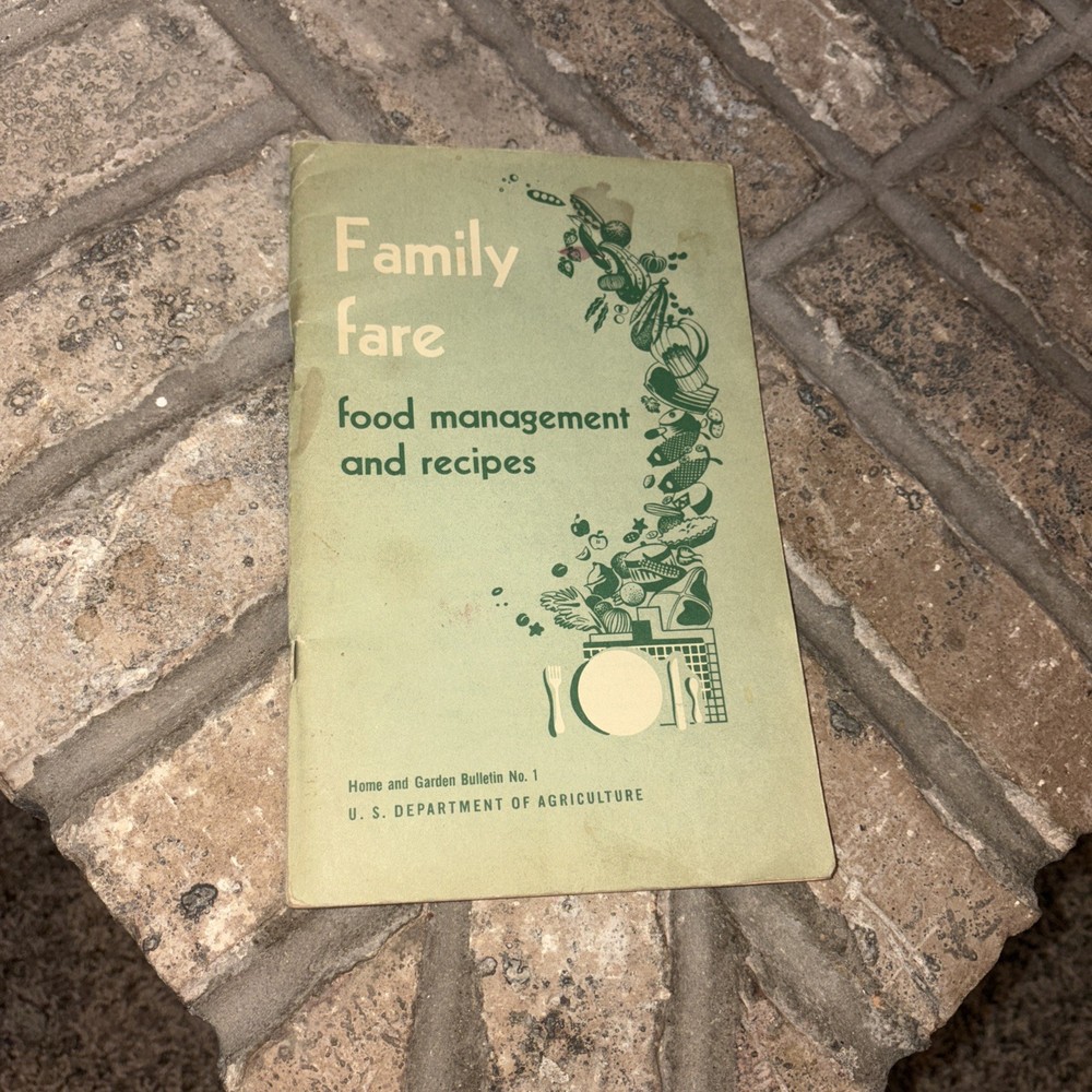 Family Fare Food Management & Recipes Vintage 1950 Cookbook USDA