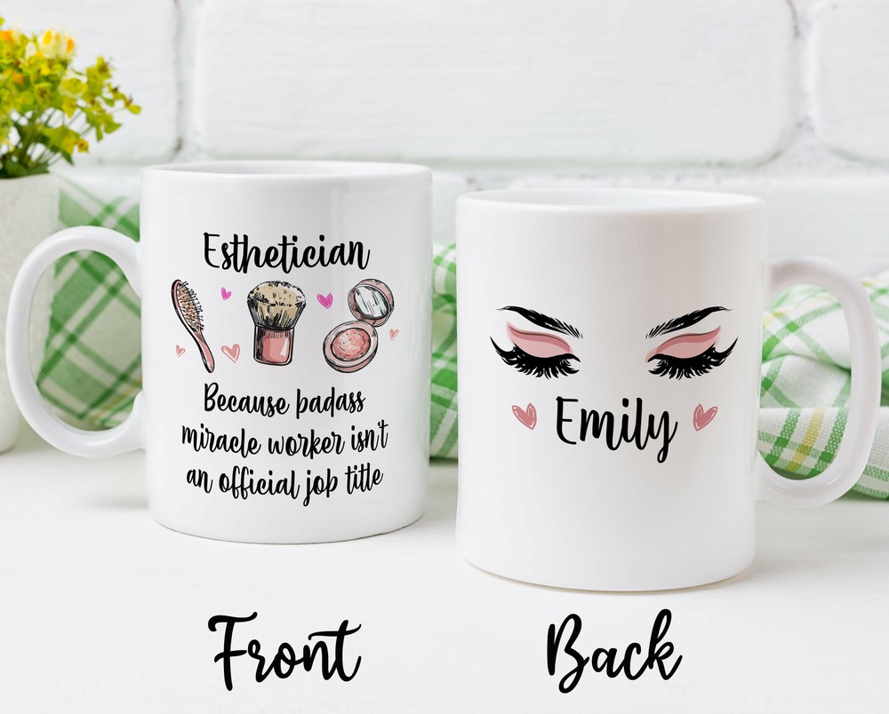 Personalized Esthetician Job Mug Official Job Title Make Up Artist