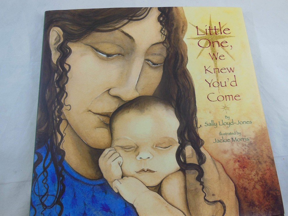 Little One, We Knew You'd Come by Lloyd-Jones