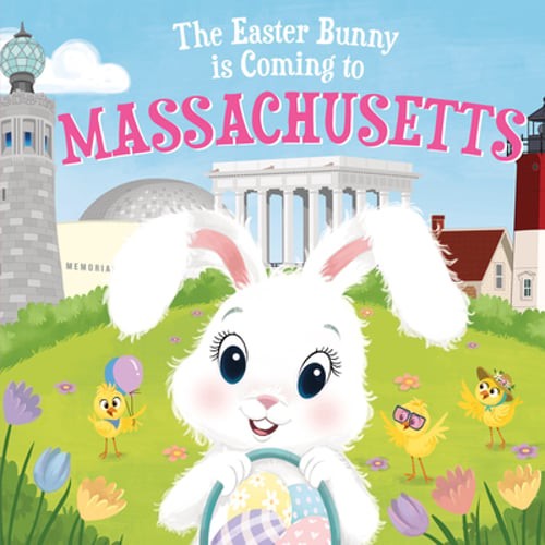 The Easter Bunny Is Coming to Massachusetts by Eric James: Used