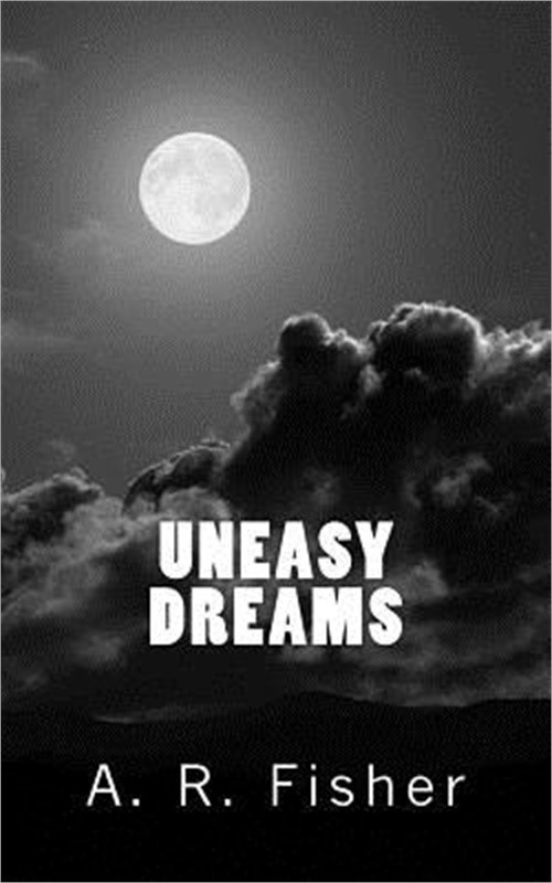 Uneasy Dreams (Paperback or Softback)