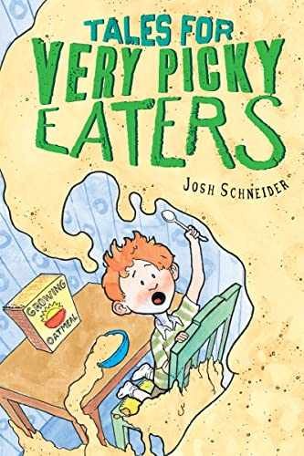 Tales for Very Picky Eaters - Hardcover, by Schneider Josh - Very Good z