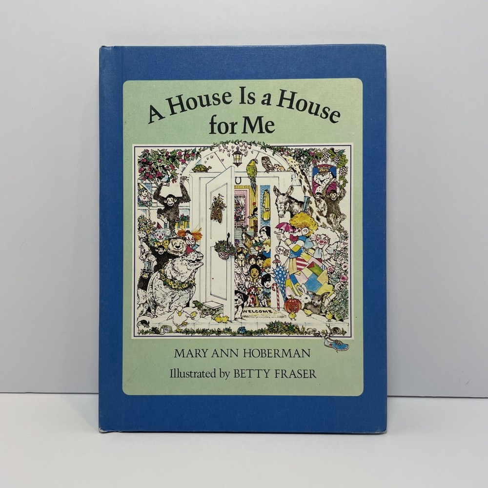 A House Is a House for Me by Mary Ann Hoberman (1978, Hardcover)