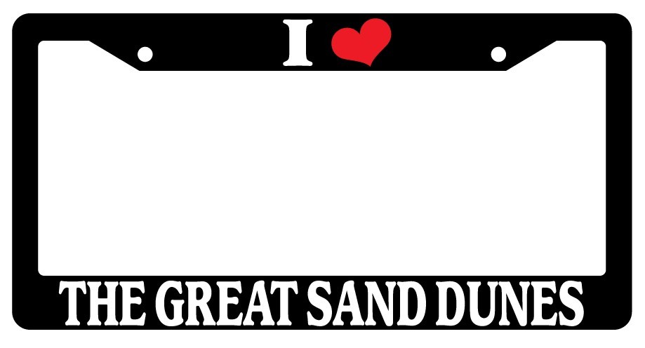 Black Heart the Great Sand Dunes License Plate Frame Auto Accessory 1103