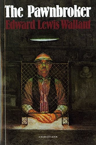 The Pawnbroker by Edward Lewis Wallant