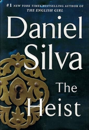 The Heist: A Novel (Gabriel Allon, 14) by Silva