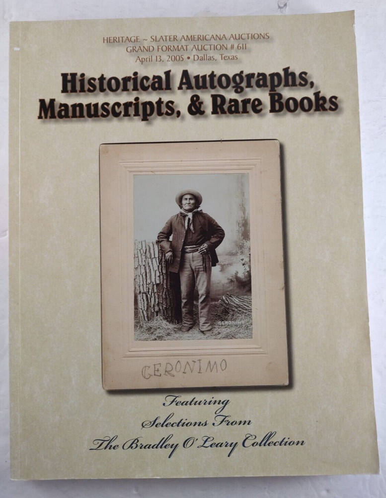 Historical Autographs, Manuscripts & Rare Books Auction Catalog 2005 Heritage