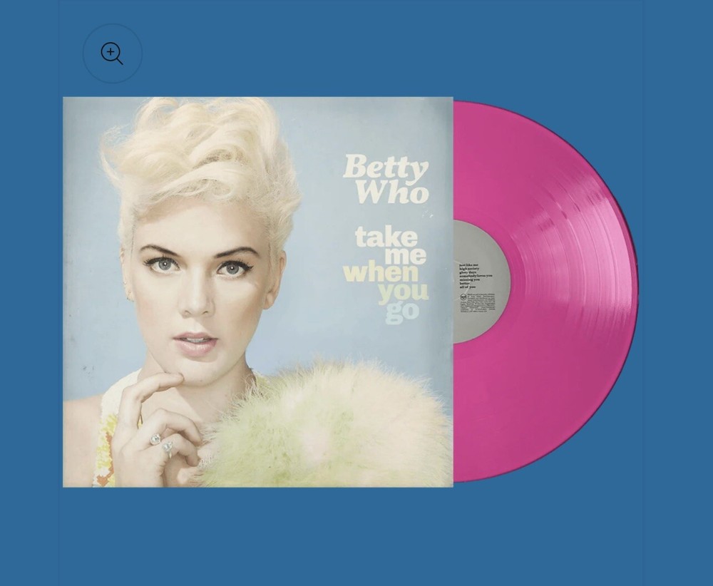 Betty Who - Take Me When You Go PINK COLOR Vinyl LP New Seal
