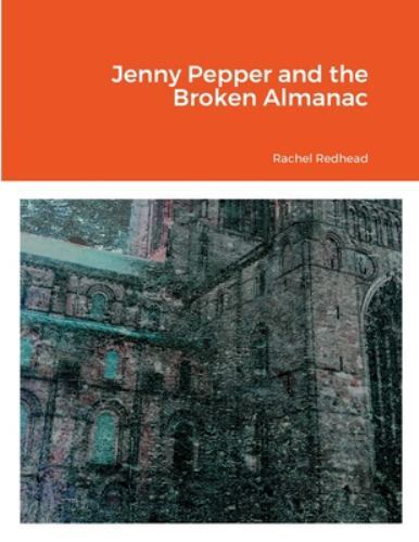 Jenny Pepper and the Broken Almanac, Like New Used, Free shipping in the US