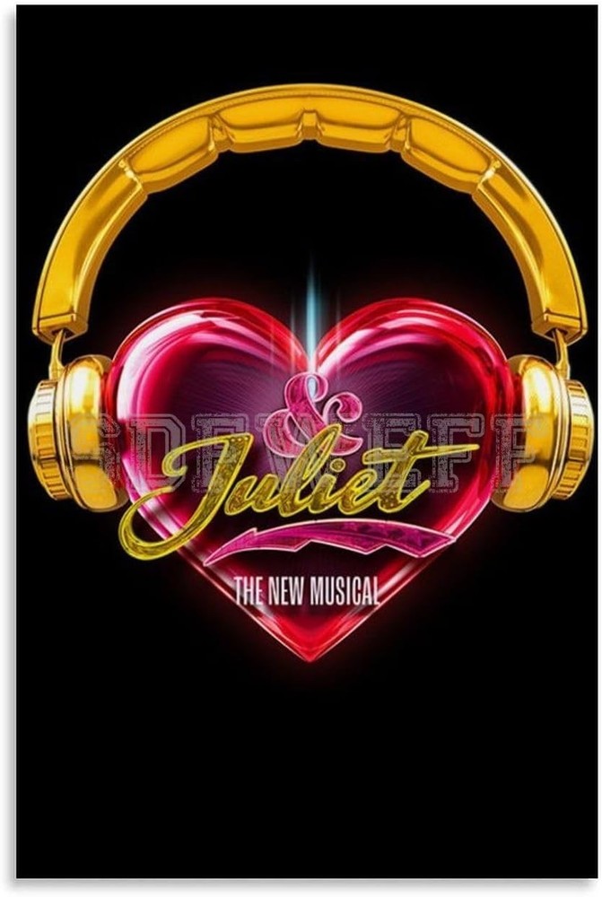 & Juliet Broadway Poster 24x36 Unframed Musical Theater Wall Art Decor